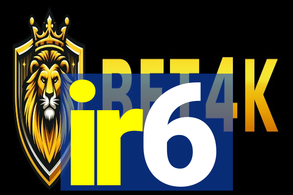 ir6