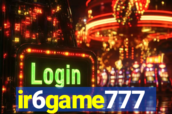 ir6game777