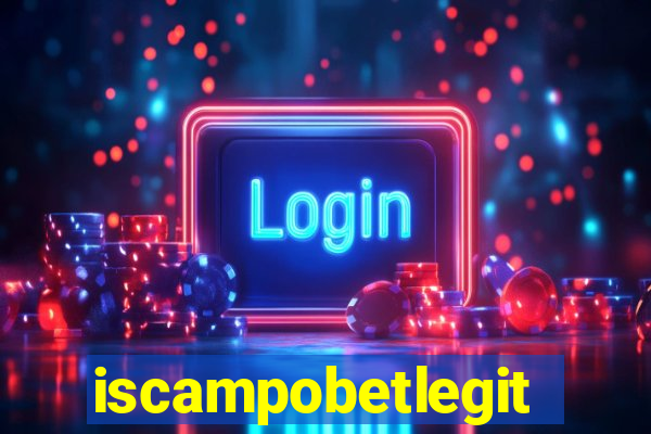 iscampobetlegit