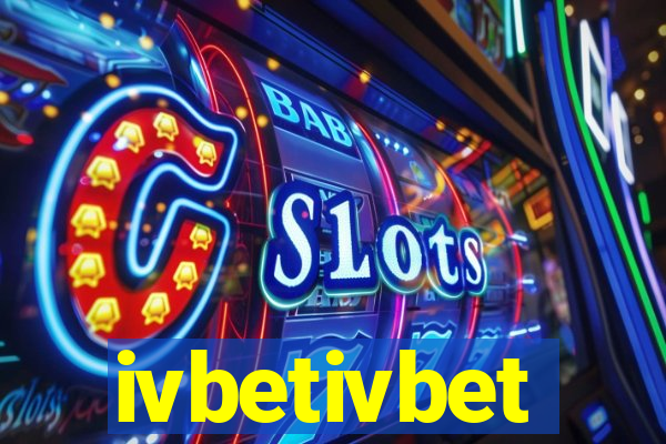 ivbetivbet