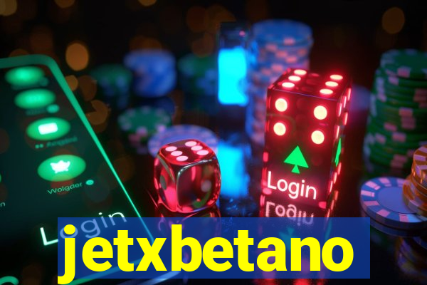 jetxbetano