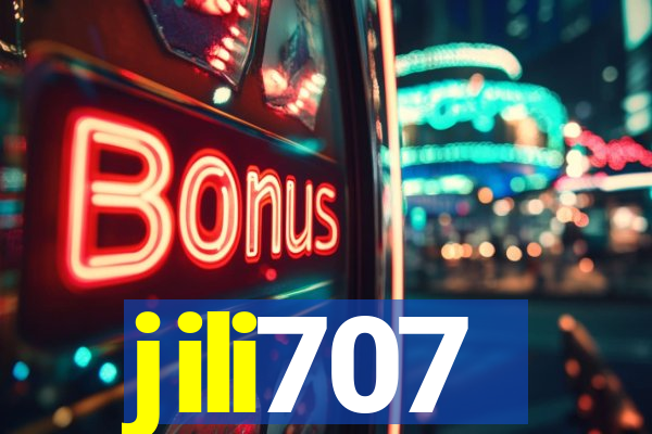 jili707