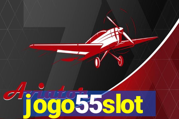jogo55slot