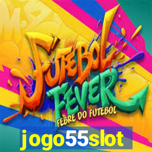 jogo55slot