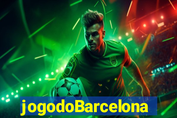 jogodoBarcelona
