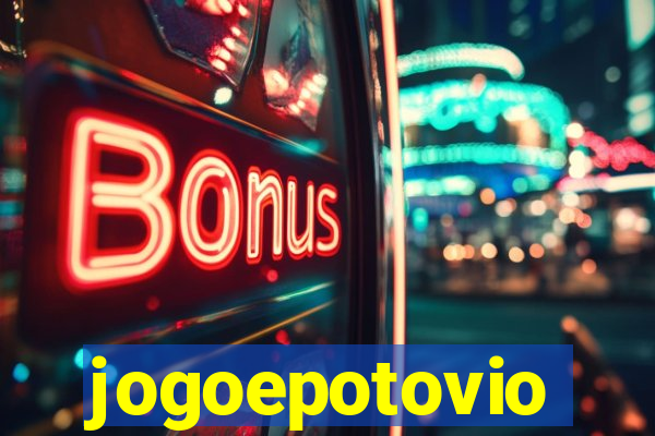 jogoepotovio