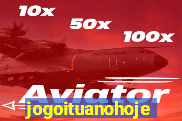 jogoituanohoje