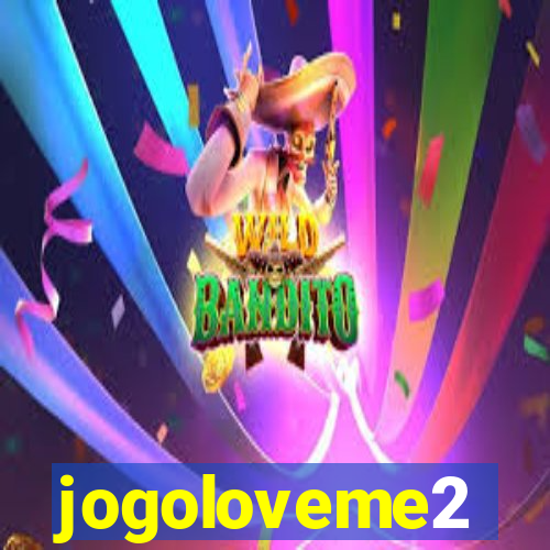 jogoloveme2