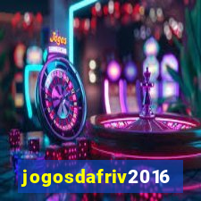 jogosdafriv2016