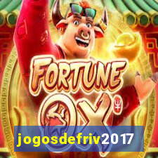 jogosdefriv2017