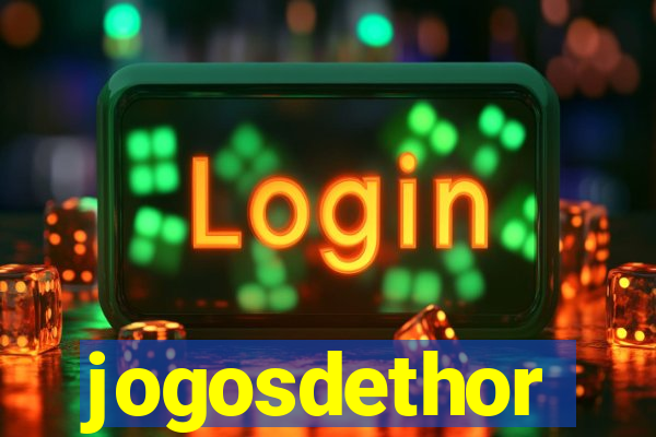 jogosdethor