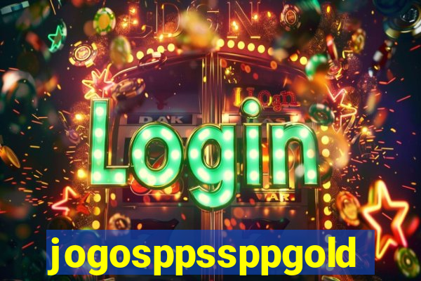 jogosppssppgold