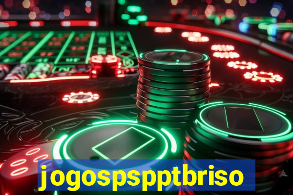 jogospspptbriso