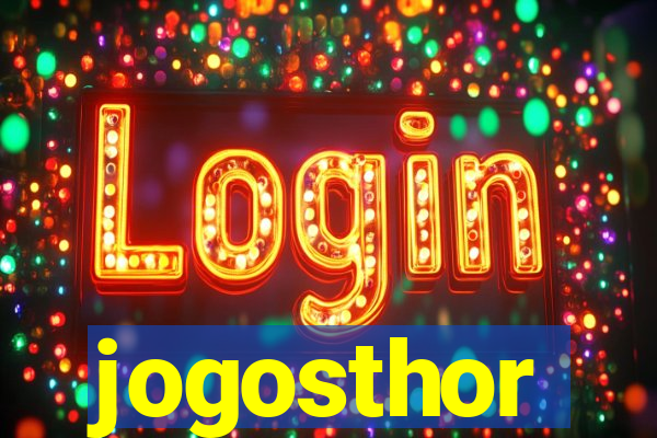 jogosthor