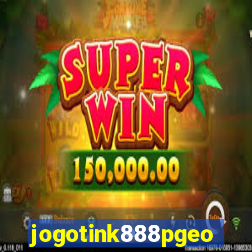 jogotink888pgeo