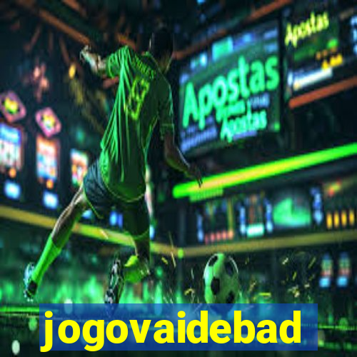 jogovaidebad