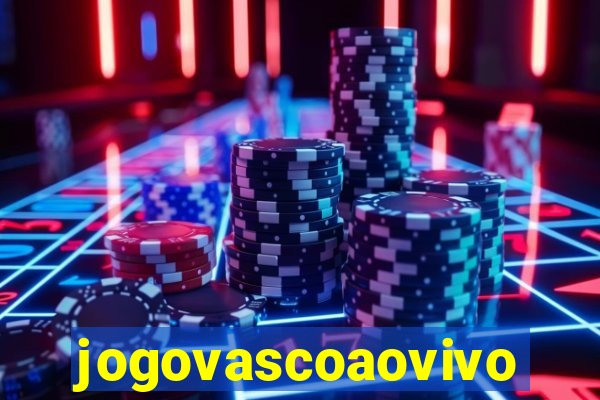 jogovascoaovivo
