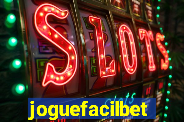 joguefacilbet