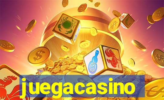 juegacasino