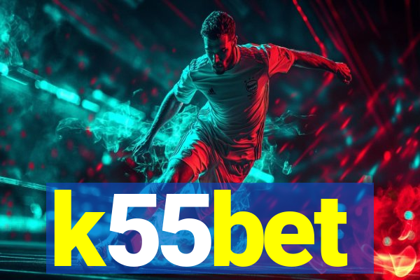 k55bet
