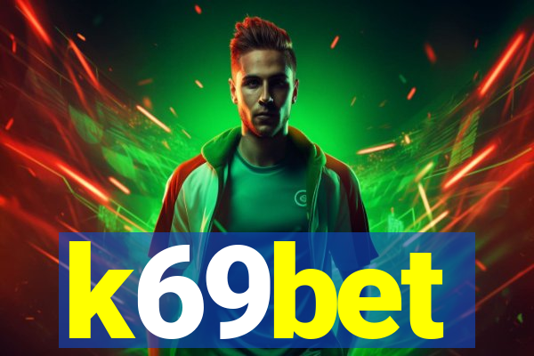 k69bet