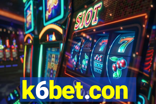 k6bet.con