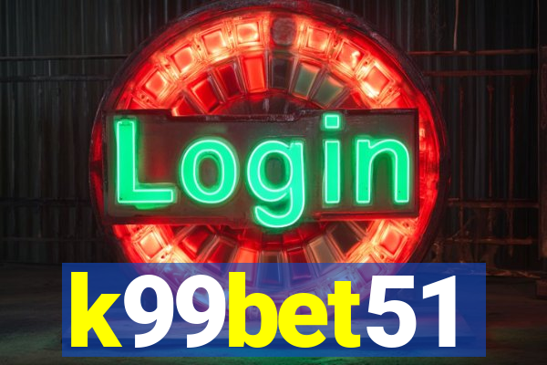 k99bet51