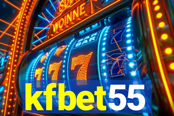 kfbet55