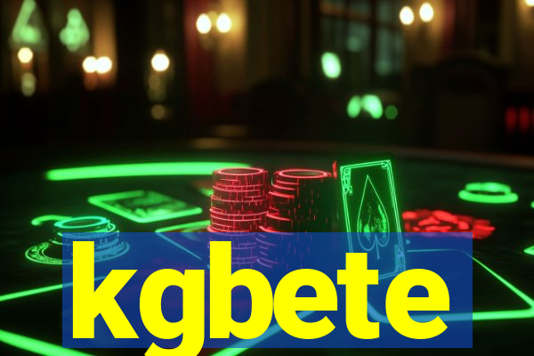 kgbete
