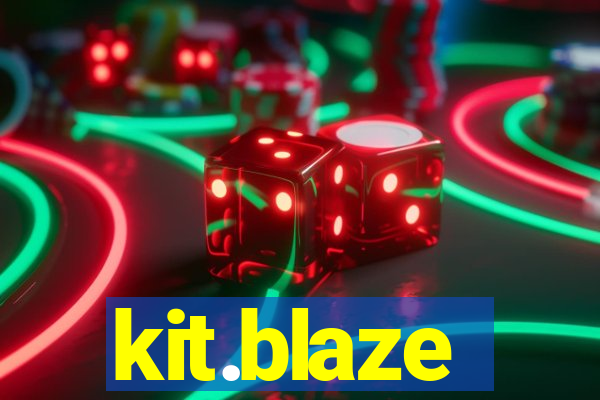 kit.blaze
