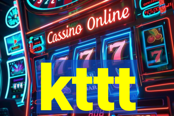 kttt