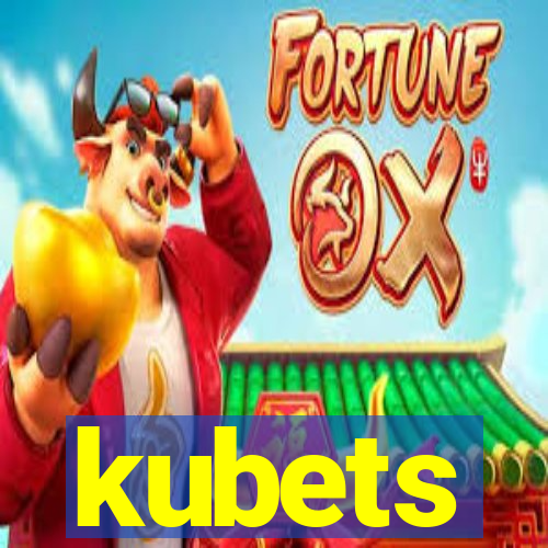 kubets