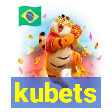 kubets