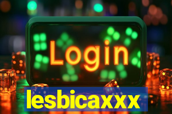 lesbicaxxx