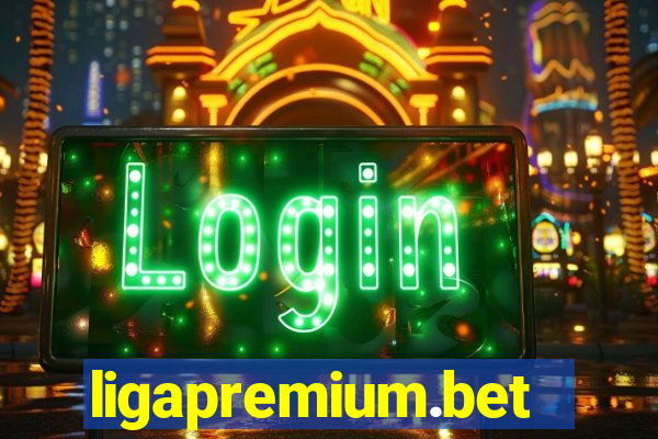 ligapremium.bet