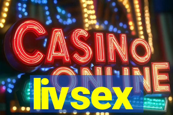 livsex