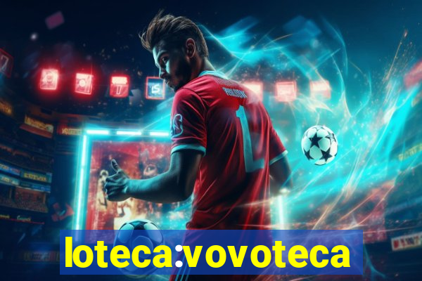 loteca:vovoteca