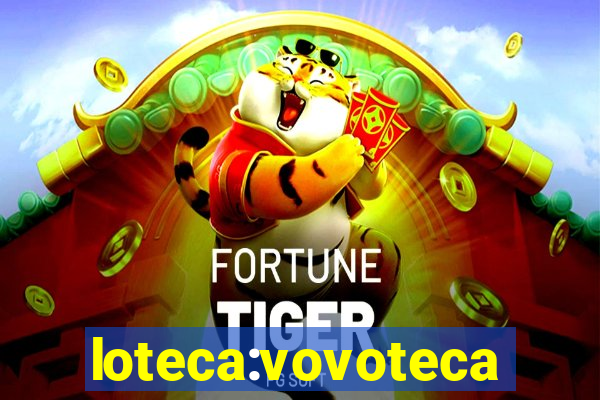 loteca:vovoteca