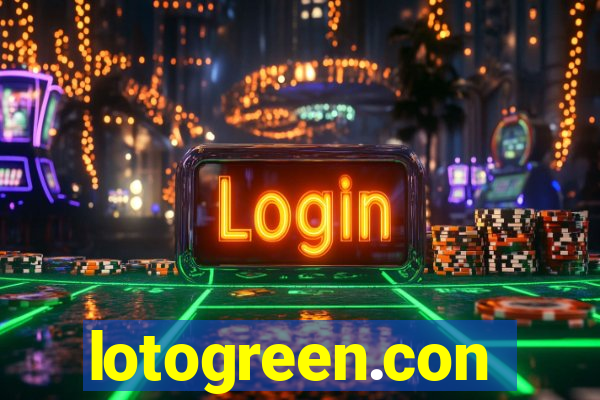 lotogreen.con