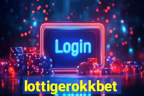lottigerokkbet