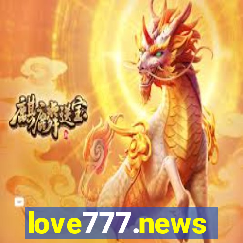 love777.news