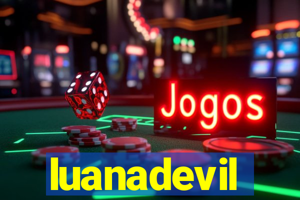 luanadevil