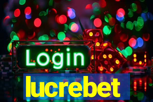 lucrebet