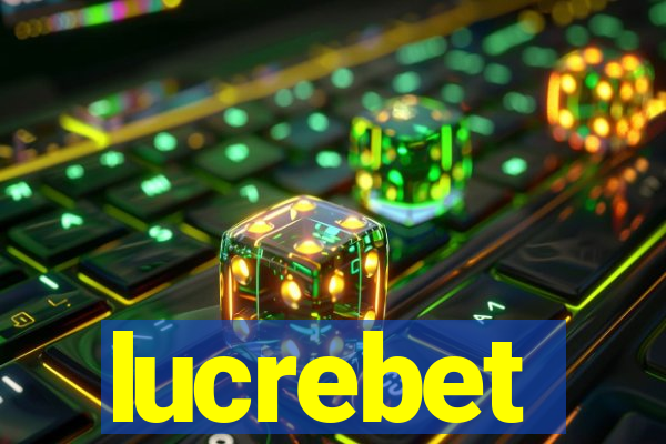 lucrebet