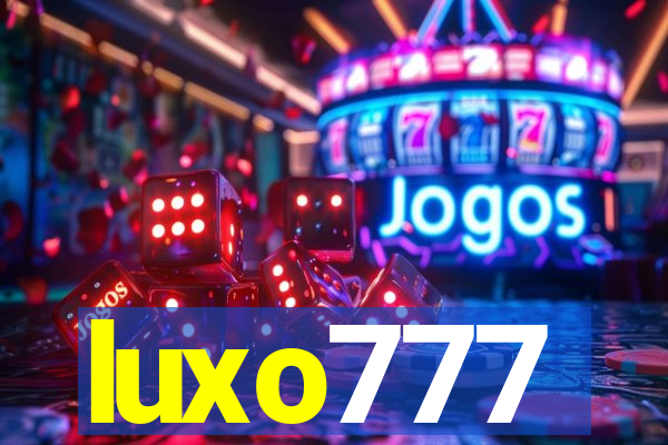 luxo777