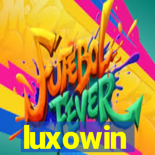 luxowin