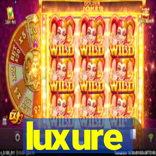 luxure