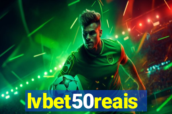 lvbet50reais