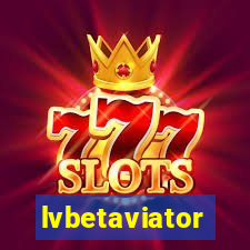 lvbetaviator