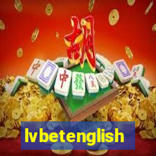 lvbetenglish